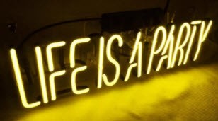 Life is a Party Neon Sign