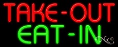 Take Out Eat in Business Neon Sign