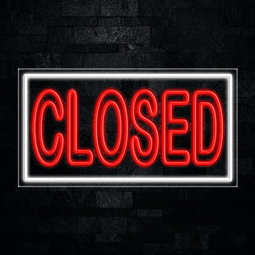 Closed Flex-Led Sign