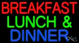 Breakfast Lunch & Dinner Business Neon Sign