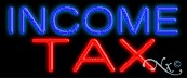 Income Tax Economic Neon Sign