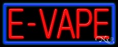 E-Vape Business Neon Sign