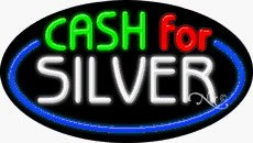 Cash for Silver Oval Neon Sign