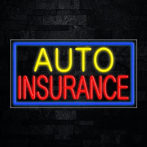 Auto Insurance Flex-Led Sign