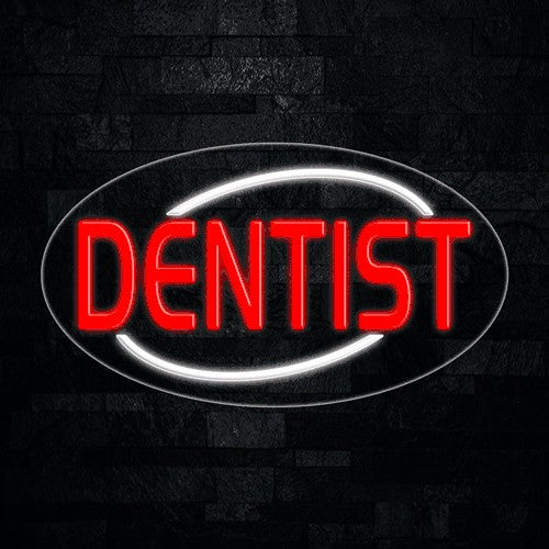 Dentist Flex-Led Sign