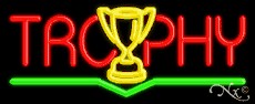 Trophy Business Neon Sign
