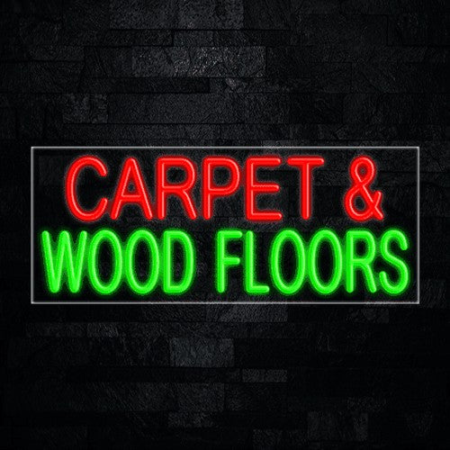 Carpet & Wood Floors Flex-Led Sign