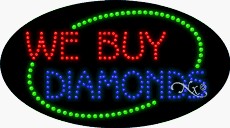 We Buy Diamonds LED Sign