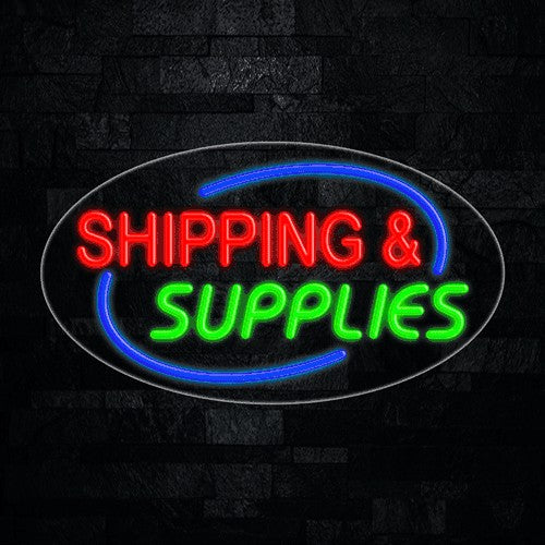 Shipping & Supplies Flex-Led Sign