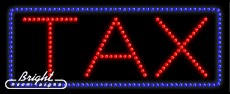 Tax LED Sign