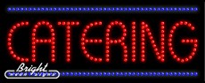 Catering LED Sign