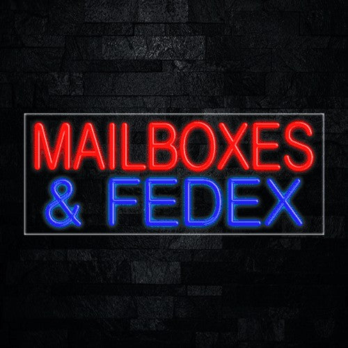 Mailboxes & FedEx Flex-Led Sign