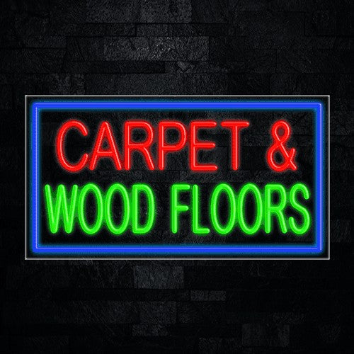 Carpet & Wood Floors Flex-Led Sign