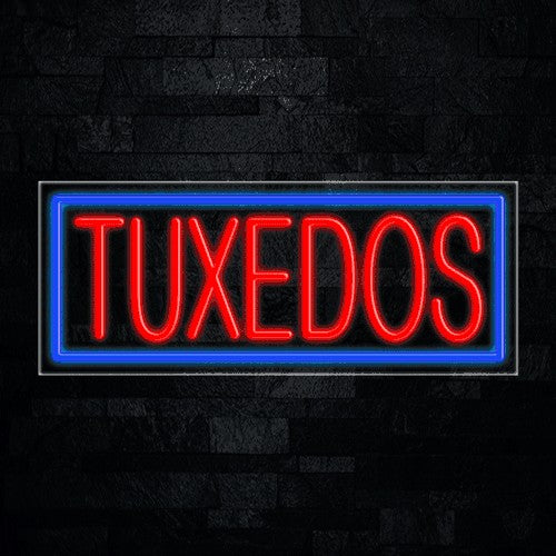 Tuxedos Flex-Led Sign