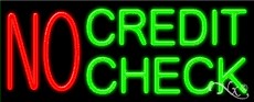 No Credit Check Business Neon Sign